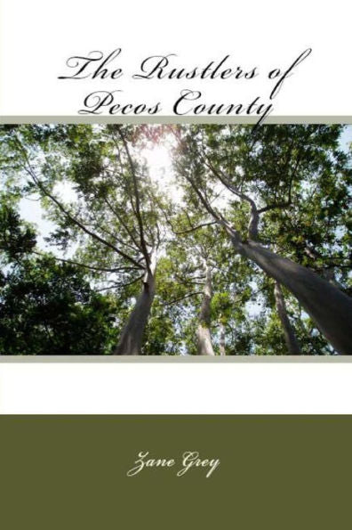 The Rustlers Of Pecos County - 9781538061312