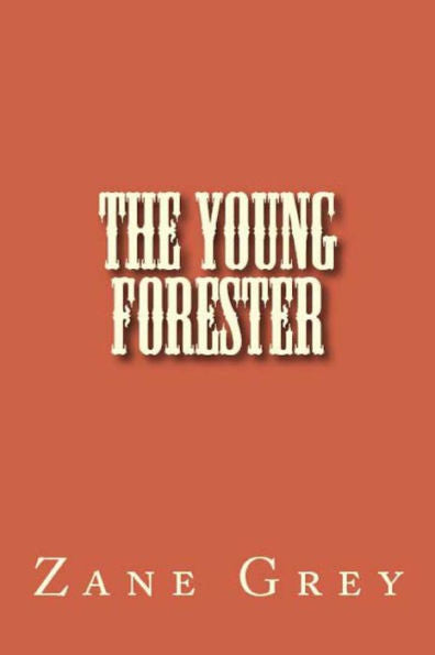 The Young Forester - 9781538061336