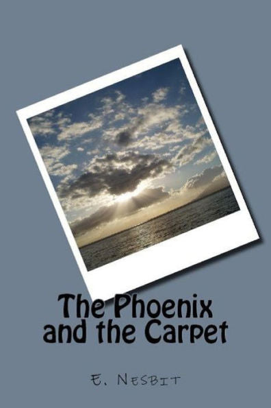 The Phoenix And The Carpet - 9781538062593