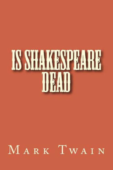 Is Shakespeare Dead