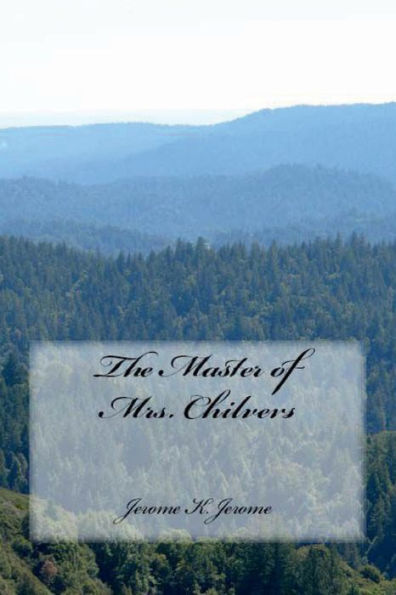 The Master Of Mrs. Chilvers