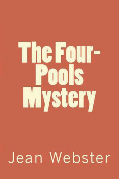 The Four-Pools Mystery - 9781538065594