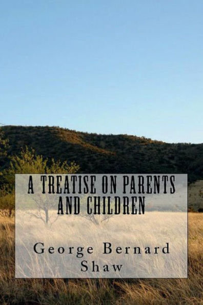 A Treatise On Parents And Children - 9781538066003