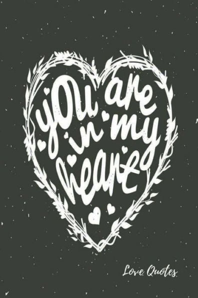 Love Quotes: Journal Book