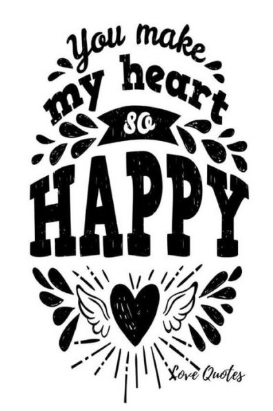Love Quotes: Lined Journal Books