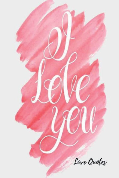 Love Quotes: Notebook Blank