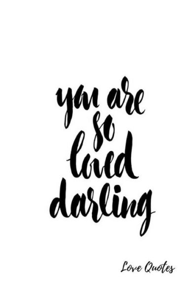 Love Quotes: Notebook Notes
