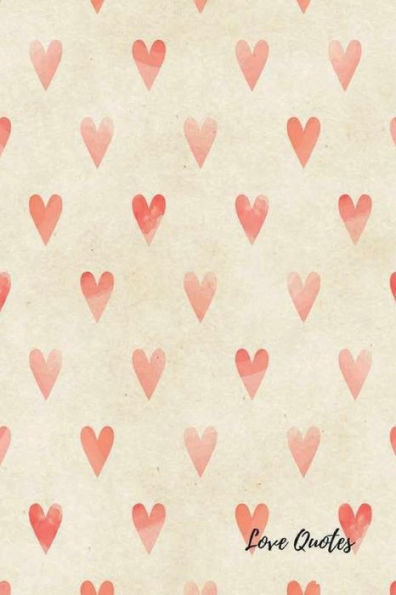 Love Quotes: Blank Book - 9781538068045
