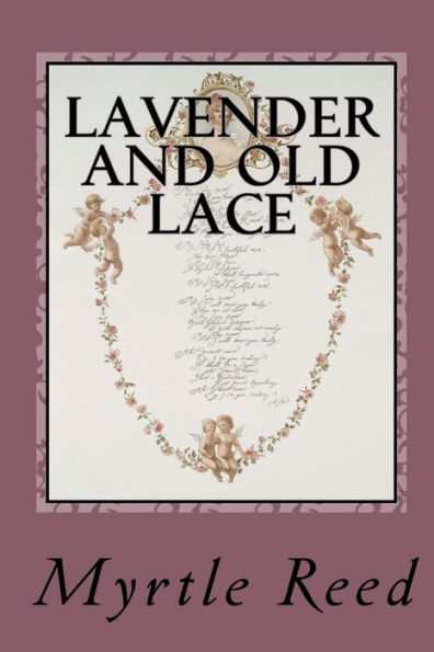 Lavender And Old Lace (Illustrated Edition)