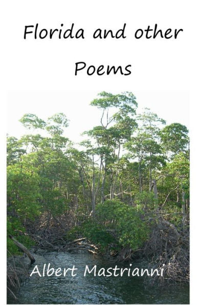 Florida And Other Poems - 9781538085042