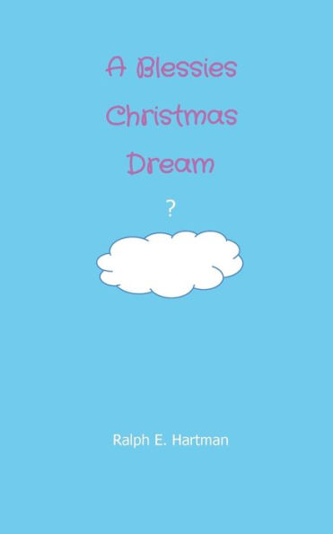 A Blessies Christmas Dream