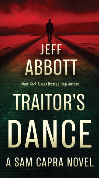Traitor's Dance (Sam Capra) - 9781538708750