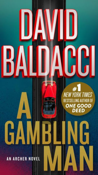 A Gambling Man (An Archer Novel, 2)