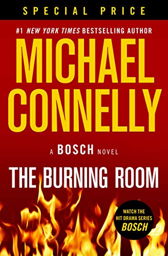 The Burning Room (A Harry Bosch Novel, 17)