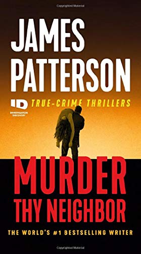 Murder Thy Neighbor (Id True Crime, 4)