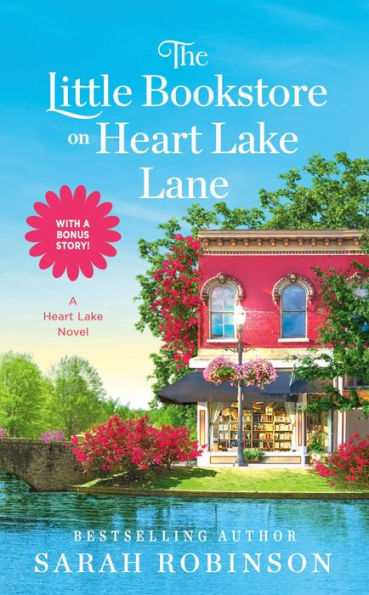 The Little Bookstore On Heart Lake Lane