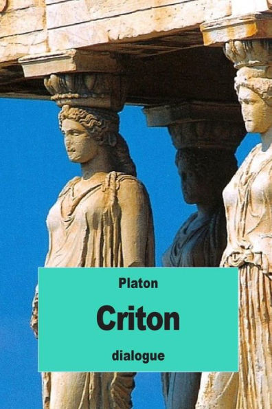 Criton: Ou Du Devoir (French Edition)