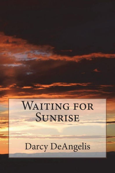 Waiting For Sunrise