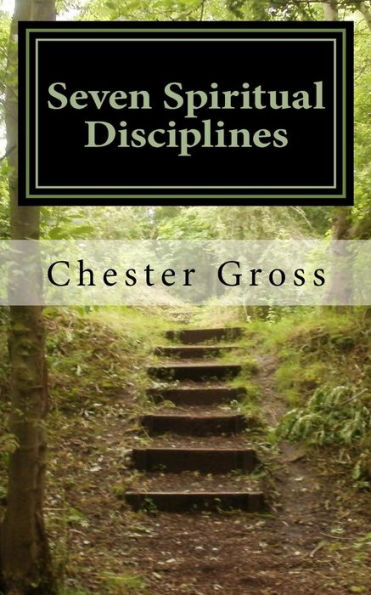 Seven Spiritual Disciplines (City View Pathways)