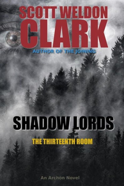 Shadow Lords, The Thirteenth Room