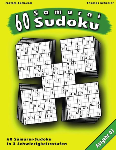 60 Samurai-Sudoku, Ausgabe 03: 60 Gemischte Samurai-Sudoku, Ausgabe 03 (German Edition)