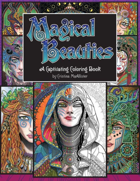 Magical Beauties: A Captivating Coloring Book