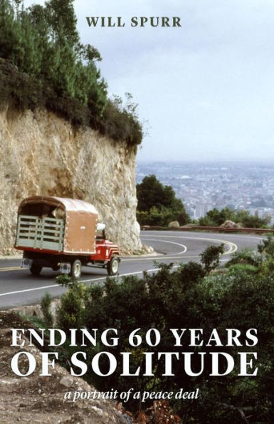 Ending 60 Years Of Solitude: A Portrait Of A Peace Deal