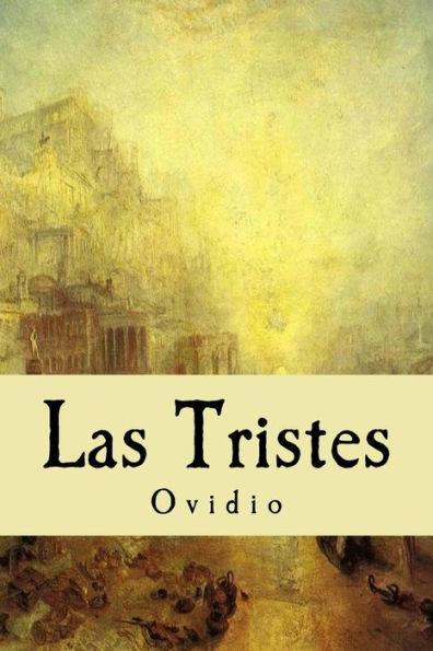 Las Tristes (Spanish Edition)