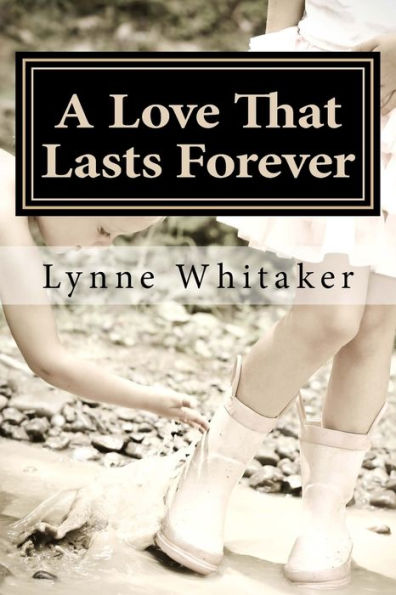 A Love That Lasts Forever