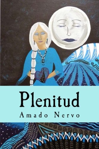 Plenitud (Spanish Edition)