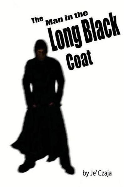 The Man In The Long Black Coat - 9781539052098