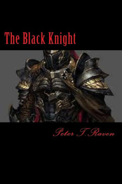 The Black Knight - 9781539064909