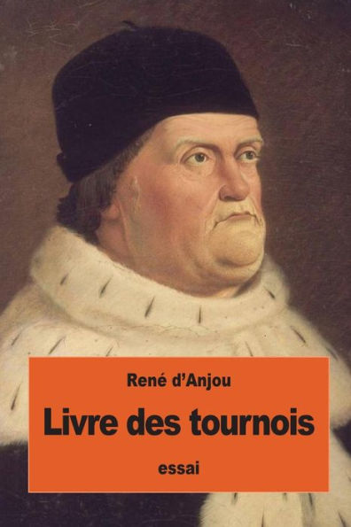 Livre Des Tournois (French Edition)