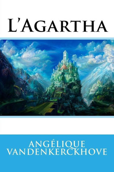L'Agartha (French Edition)