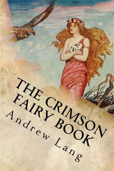 The Crimson Fairy Book - 9781539091653