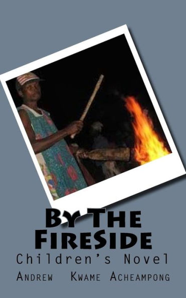 By The Fireside: Children's Novel