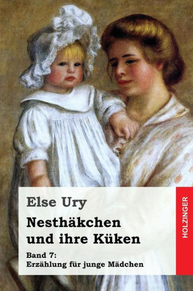 NesthAkchen Und Ihre Kuken (German Edition)
