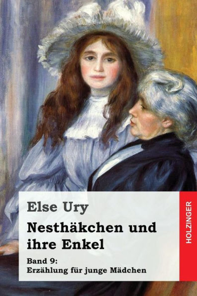 NesthAkchen Und Ihre Enkel (German Edition)