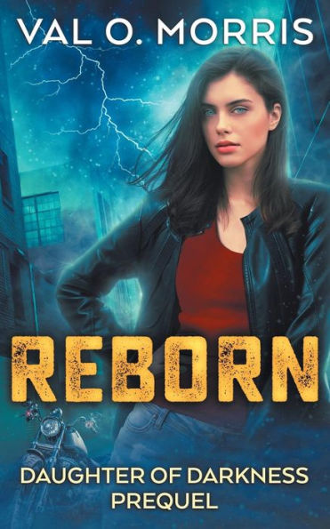Reborn (Daughter Of Darkness Prequel)