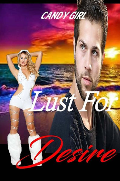 Lust For Desire (Lust Series)