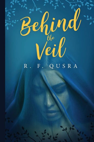 Behind The Veil - 9781539133957