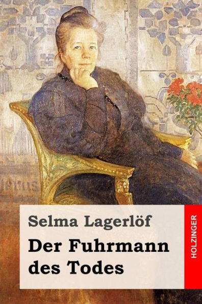 Der Fuhrmann Des Todes (German Edition)