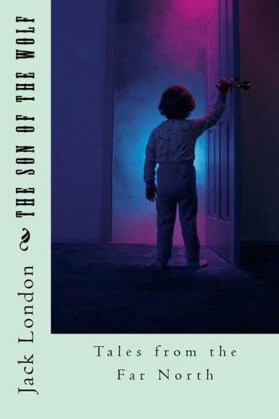 The Son Of The Wolf - 9781539135937