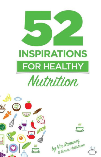 52 Inspirations For Healthy Nutrition
