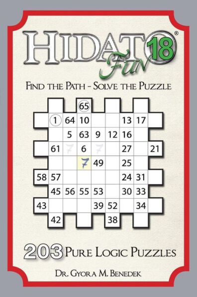 Hidato Fun 18: 203 New Logic Puzzles