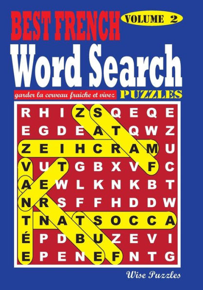 Best French Word Search Puzzles, Vol. 2 (French Edition)