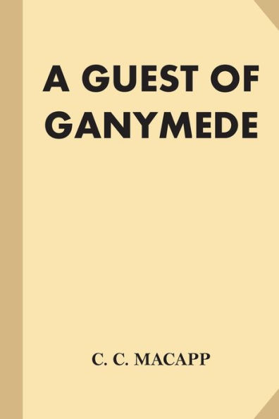 A Guest Of Ganymede