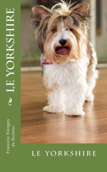 Le Yorkshire (French Edition)