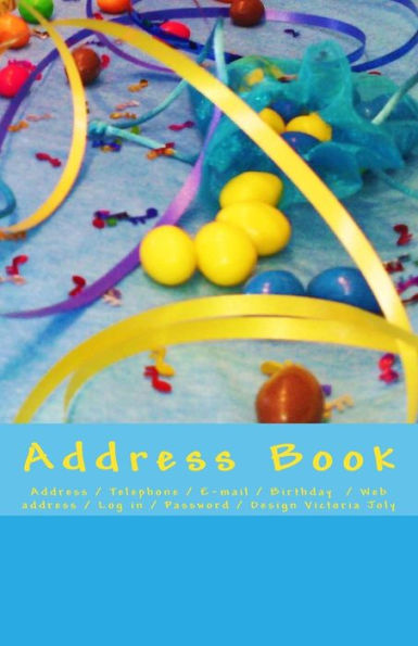 Address Book: Address / Telephone / E-Mail / Birthday / Web Address / Log In / Password / Blue