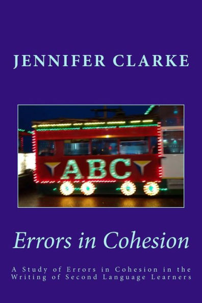 Errors In Cohesion: The Writing Of 28 Eleven Year Olds